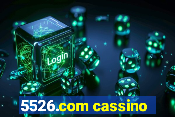 5526.com cassino